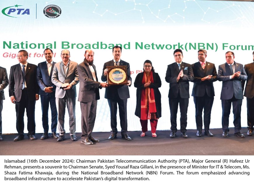 PTA, HUWEI organized National Broadband Network Forum 2024