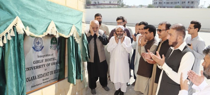 University of Gwadar Launches New Girls’ Hostel to Strengthen Safe Access to Higher Education