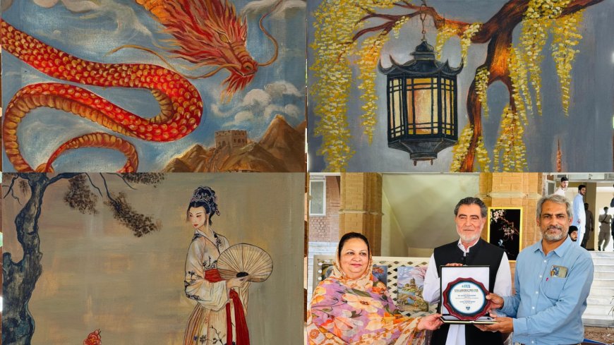 Art Exhibition at University of Peshawar Celebrates 75 Years of Pakistan–China Friendship